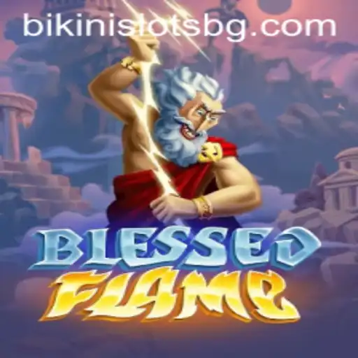 Exploring the Enchanting World of BlessedFlame: A Thrilling Gaming Experience