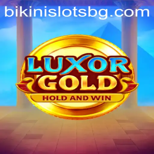 Explore the Thrills of LuxorGold: A Complete Guide