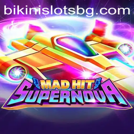 MadHitSupernova: The New Gaming Sensation Taking the World by Storm