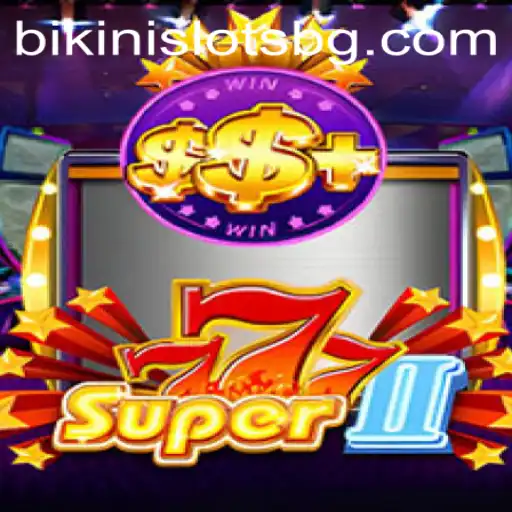 Unveiling Super777II: A Thrilling Adventure in Online Gaming